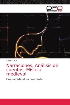 bokomslag Narraciones, Analisis de cuentos, Mistica medieval