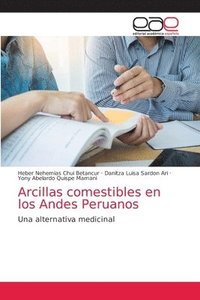 bokomslag Arcillas comestibles en los Andes Peruanos