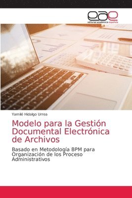 Modelo para la Gestin Documental Electrnica de Archivos 1