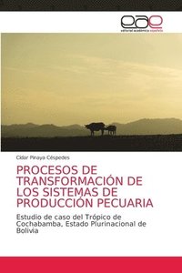 bokomslag Procesos de Transformacin de Los Sistemas de Produccin Pecuaria