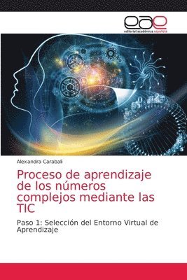 Proceso de aprendizaje de los nmeros complejos mediante las TIC 1