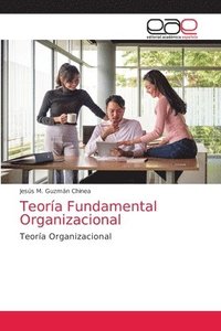 bokomslag Teoría Fundamental Organizacional