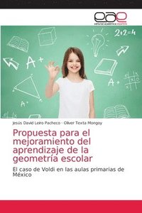 bokomslag Propuesta para el mejoramiento del aprendizaje de la geometra escolar