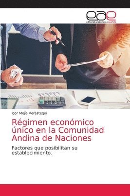 bokomslag Rgimen econmico nico en la Comunidad Andina de Naciones