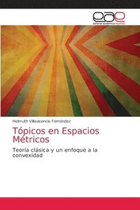 bokomslag Tpicos en Espacios Mtricos