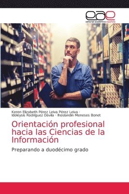 bokomslag Orientacin profesional hacia las Ciencias de la Informacin