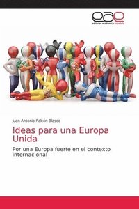 bokomslag Ideas para una Europa Unida