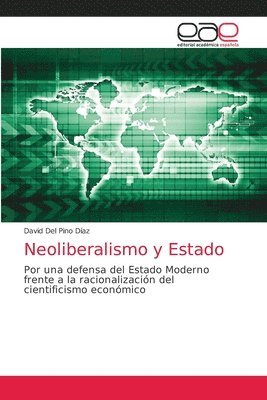 Neoliberalismo y Estado 1
