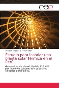bokomslag Estudio para instalar una planta solar trmica en el Per