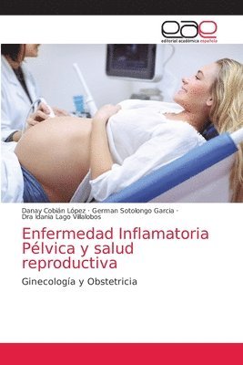 Enfermedad Inflamatoria Plvica y salud reproductiva 1