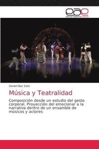 bokomslag Musica y Teatralidad