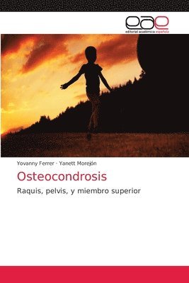 Osteocondrosis 1