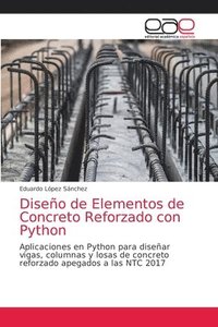 bokomslag Diseno de Elementos de Concreto Reforzado con Python