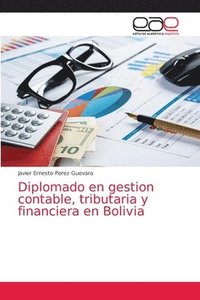 bokomslag Diplomado en gestion contable, tributaria y financiera en Bolivia