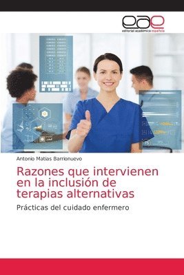 Razones que intervienen en la inclusin de terapias alternativas 1