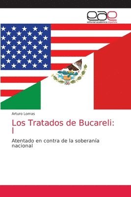 Los Tratados de Bucareli 1