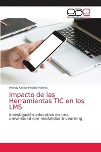 bokomslag Impacto de las Herramientas TIC en los LMS
