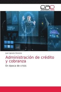 bokomslag Administración de crédito y cobranza