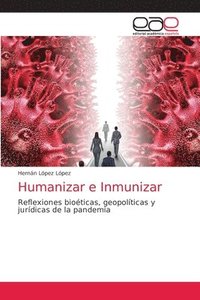 bokomslag Humanizar e Inmunizar