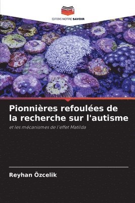 Pionnières refoulées de la recherche sur l'autisme