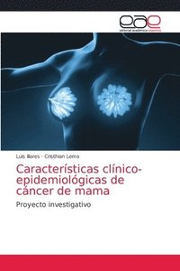 bokomslag Caractersticas clnico-epidemiolgicas de cncer de mama