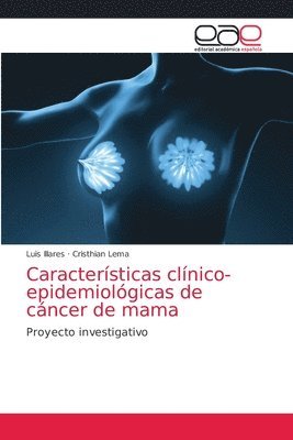 Caractersticas clnico-epidemiolgicas de cncer de mama 1