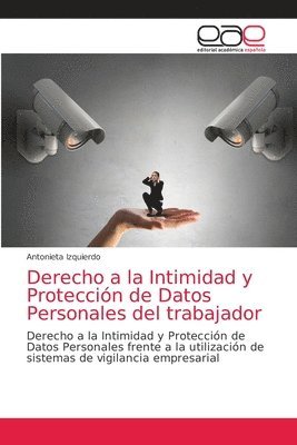 Derecho a la Intimidad y Proteccin de Datos Personales del trabajador 1