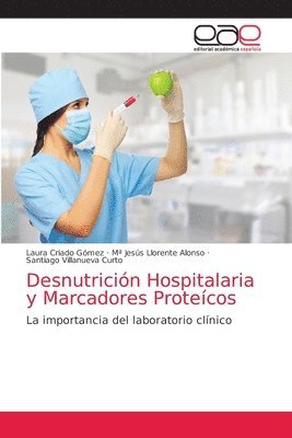 Desnutricin Hospitalaria y Marcadores Protecos 1