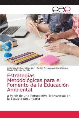 Estrategias Metodolgicas para el Fomento de la Educacin Ambiental 1