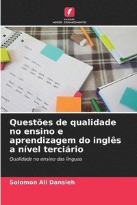 bokomslag Questões de qualidade no ensino e aprendizagem do inglês a nível terciário