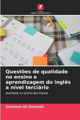bokomslag Questões de qualidade no ensino e aprendizagem do inglês a nível terciário