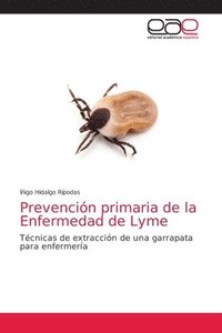 bokomslag Prevencin primaria de la Enfermedad de Lyme