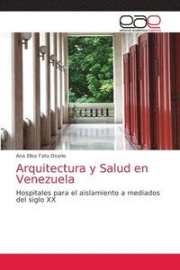 bokomslag Arquitectura y Salud en Venezuela