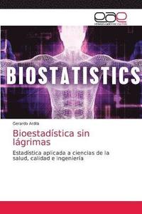 bokomslag Bioestadistica sin lagrimas