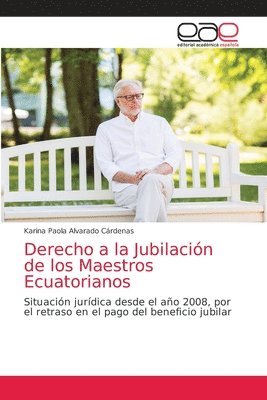 Derecho a la Jubilacin de los Maestros Ecuatorianos 1