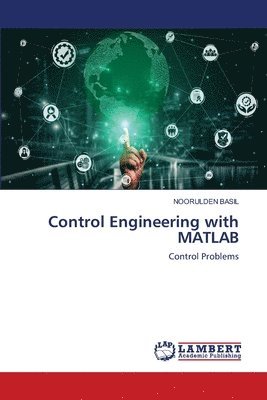 Control Engineering with MATLAB 1