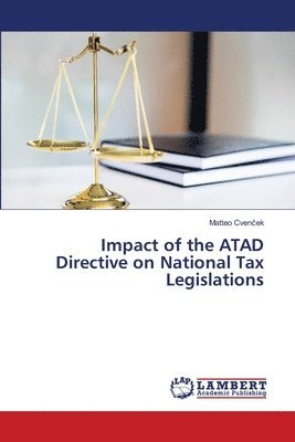 bokomslag Impact of the ATAD Directive on National Tax Legislations