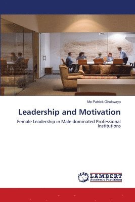 Leadership and Motivation 1