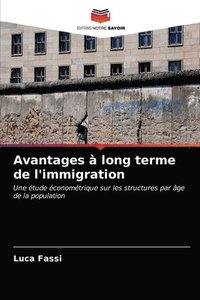 bokomslag Avantages  long terme de l'immigration