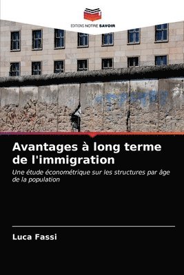 Avantages  long terme de l'immigration 1