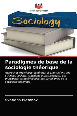 Paradigmes de base de la sociologie thorique 1