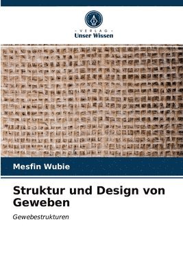 bokomslag Struktur und Design von Geweben