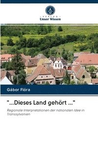 bokomslag &quot;...Dieses Land gehrt ...&quot;