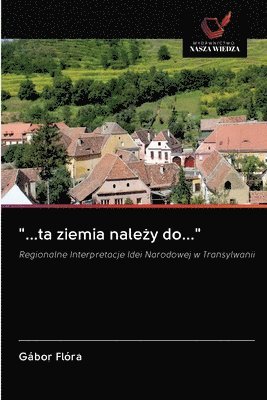 bokomslag &quot;...ta ziemia nale&#380;y do...&quot;