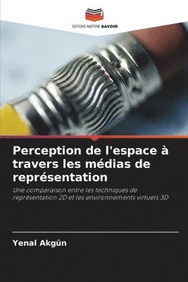 bokomslag Perception de l'espace  travers les mdias de reprsentation