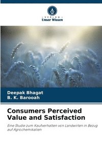 bokomslag Consumers Perceived Value and Satisfaction