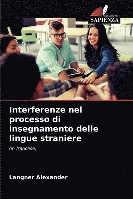 Interferenze nel processo di insegnamento delle lingue straniere 1