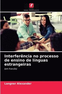 bokomslag Interferncia no processo de ensino de lnguas estrangeiras