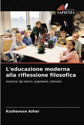 bokomslag L'educazione moderna alla riflessione filosofica