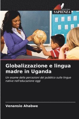 Globalizzazione e lingua madre in Uganda 1